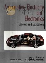 AUTOMOTIVE ELECTRICITY AND ELECTRONICS CONCEPTS AND APPLICATIONS   1996  PDF电子版封面  0133592332   