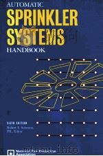 AUTOMATIC SPRINKLER SYSTEMS HANDBOOK SIXTH EDITION（1994 PDF版）