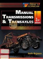 SHOP MANUAL FOR MANUAL TRANSAXLES SECOND EDITION   1997  PDF电子版封面  0827376766  JACK ERJAVEC 