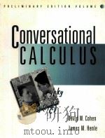 CONVERSATIONAL CALCULUS PRELIMINARY EDITION VOLUME 1（1997 PDF版）