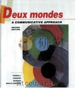 DEUX MONDES A COMMUNICATIVE APPROACH SECOND EDITION   1993  PDF电子版封面  0070637881  TRACY D.TERRELL MARY B.ROGERS 
