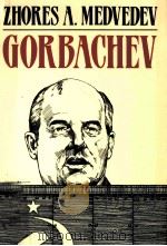 GORBACHEV   1986  PDF电子版封面  0393304086  AHORES MEDVEDEV 