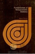 FUNDAMENTALS OF NONPARAMETRIC STATISTICS   1970  PDF电子版封面     