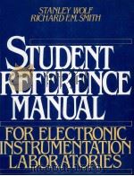 STUDENT REFERENCE MANUAL FOR ELECTRONIC INSTRUMENTATION LABORATORIES   1990  PDF电子版封面  0138557764   
