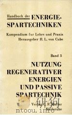 HANDBUCH DER ENERGIE-SPARTECHNIKEN   1983  PDF电子版封面  378807213X   