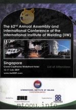 THE 62ND ANNUAL ASSEMBLY AND INTERNATIONAL CONFERENCE OF THE INTERNATIONAL INSTITUTE OF WELDING (IIW（ PDF版）