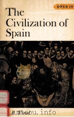 THE CIVILIZATION OF SPAIN SECOND EDITION   1967  PDF电子版封面    J.B.TREND 