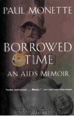 BORROWED TIME AN AIDS MEMOIR（1988 PDF版）