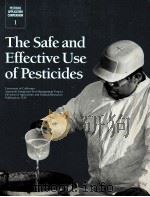 THE SAFE AND EFFECTIVE USE OF PESTICIDES（1988 PDF版）
