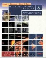 MICROECONOMIC THEORY & APPLICATIONS SIXTH EDITION   1999  PDF电子版封面  0471364428  EDGAR K.BROWNING MARK A.ZUPAN 