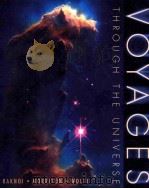 VOYAGES THROUGH THE UNIVERSE   1997  PDF电子版封面  0030200539  ANDREW FRAKNOI DAVID MORRISON 