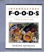INTRODUCTORY FOODS 10TH EDITION   1995  PDF电子版封面  0023081910   