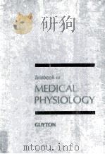 TEXTBOOK OF MEDICAL PHYSIOLOGY FOURTH EDITION-ILLUSTRATED（1971 PDF版）