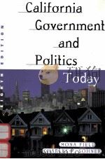CALIFORNIA GOVERNMENT AND POLITICS TODAY EIGHTH EDITION（1999 PDF版）