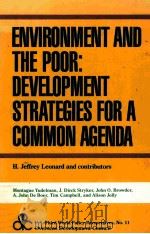 ENVIRONMENT AND THE POOR:DEVELOPMENT STRATEGIES FOR A COMMON AGENDA（1989 PDF版）