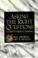 ASKING THE RIGHT QUESTIONS A GUIDE TO CRITICAL THINKING FIFTH EDITION   1998  PDF电子版封面  0137581866   