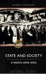 STATE AND SOCIETY IN TWENTIETH-CENTURY AMERICA（1997 PDF版）