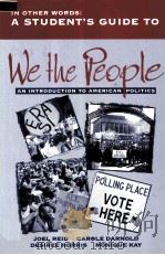 IN OTHER WORDS:A STUDENT'S GUIDE TO WE THE PEOPLE   1997  PDF电子版封面  0393970280  JOEL O.REID CAROLE DARNOLD DES 