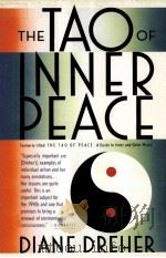 THE TAO OF INNER PEACE   1990  PDF电子版封面  0060973757  DIANE DREHER 