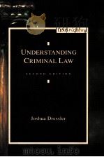 UNDERSTANDING CRIMINAL LAW SECOND EDITION   1995  PDF电子版封面  0820527173   