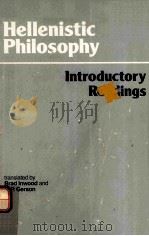 HELLENISTIC PHILOSOPHY:INTRODUCTORY READINGS（1988 PDF版）
