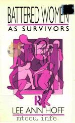 BATTERED WOMEN AS SURVIVORS（1990 PDF版）