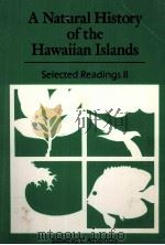 A NATURAL HISTORY OF THE HAWIIAN ISLANDS SELECTED READINGS II（1994 PDF版）
