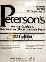 PETERSON'S ANNUAL GUIDES TO GRADUATE AND UNDERGRADUATE STUDY 1981 EDITION   1981  PDF电子版封面     