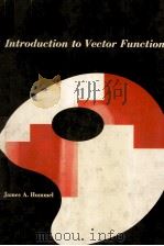 INTRODUCTION TO VECTOR FUNCTIONS（1967 PDF版）