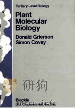 PLANT MOLECULAR BIOLOGY   1984  PDF电子版封面  0216916313   