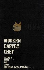 MODERN PASTRY CHEF VOL.1   1977  PDF电子版封面  0870552252   