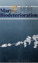 MARINE BIODETERIORATION ADVANCED TECHNIQUES APPLICABLE TO THE INDIAN OCEAN（1988 PDF版）