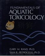 FUNDAMENTALS OF AQUATIC TOXICOLOGY（1985 PDF版）