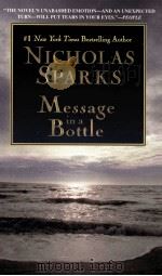 NICHOLAS SPARKS MESSAGE INA BOTTLE   1999  PDF电子版封面  0446606812   