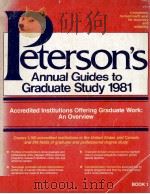 PETERSON'S ANNUAL GUIDES TO GRADUATE STUDY 1981 EDITION BOOK 1 ACCREDITED INSTITUTIONS OFFERING（ PDF版）