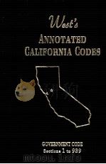 WEST'S ANNOTATED CALIFORNIA CODES:GOVERNMENT CODE SECTIONS 1 TO 939   1995  PDF电子版封面     