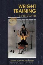 WEIGHT TRAINING EVERYONE 4TH EDITION（1993 PDF版）