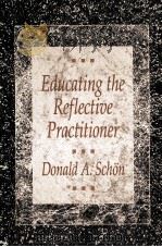 EDUCATING THE REFLECTIVE PRACTITIONER（1987 PDF版）