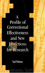 A PROFILE OF CORRECTIONAL EFFECTIVENESS AND NEW DIRECTIONS FOR RESEARCH（1994 PDF版）