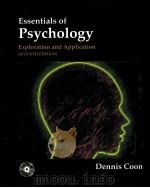 ESSENTIALS OF PSYCHOLOGY EXPLORATION AND APPLICATION SEVENTH EDITION   1997  PDF电子版封面  0534363334  DENNIS COON 
