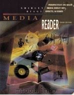 MEDIA READER:PERSPECTIVES ON MASS MEDIA THIRD EDITION   1996  PDF电子版封面  0534265987  SHIRLEY BIAGI 