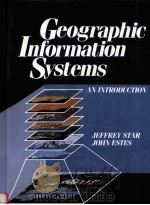 GEOGRAPHIC INFORMATION SYSTEMS AN INTRODUCTION   1990  PDF电子版封面  0133511235   