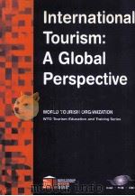 INTERNATIONAL TOURISM:A GLOBAL PERSPECTIE（1997 PDF版）