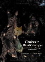 CHOICES IN RELATIONSHIPS:AN INTRODUCTION TO MARRIAGE AND THE FAMILY THIRD EDITION（1991 PDF版）