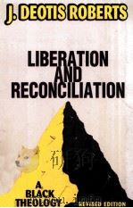 LIBERATION AND RECONCILIATION A BLACK THEOLOGY REVISED EDITION（1994 PDF版）