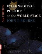 INTERNATIONAL POLITICS ON THE WORLD STAGE 5TH EDITION（1995 PDF版）