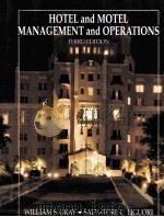 HOTEL AND MOTEL MANAGEMENT AND OPERATIONS   1994  PDF电子版封面  013095795X   