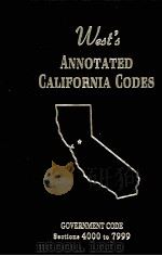 WEST'S ANNOTATED CALIFORNIA CODES GOVERNMENT CODE SECTIONS 4000 TO 7999   1995  PDF电子版封面     