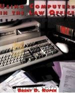 USING COMPUTERS IN THE LAW OFFICE SECOND EDITION   1996  PDF电子版封面  0314065199  BRENT D.ROPER 