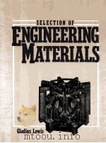 SELECTION OF ENGINEERING MATERIALS（1990 PDF版）